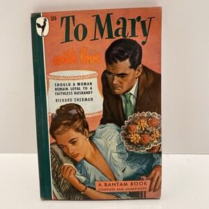 TO MARY WITH LOVE by‎ Sherman, Bantam #124 romance gga pulp vintage pb